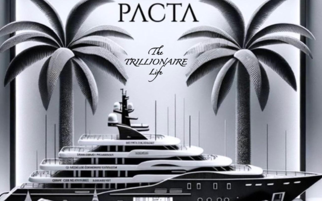 The Trillionaire Life and PACTA Partner to Launch Exclusive Yachting Edition